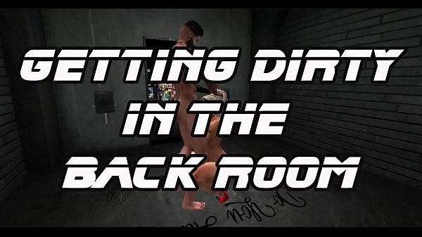 Getting Dirty In The Back Room